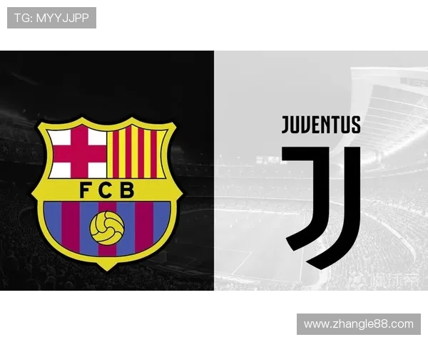 巴萨与尤文图斯9号对决精彩回顾与战术分析